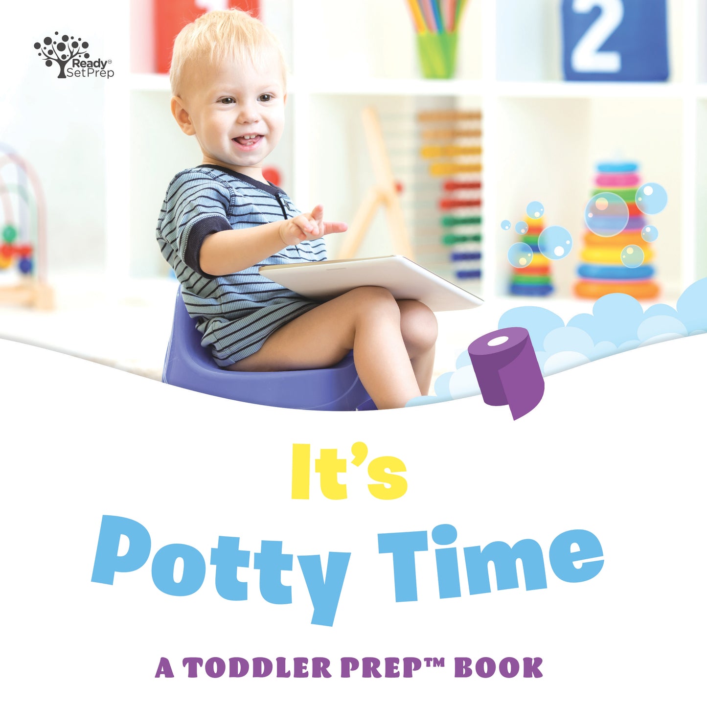 It's Potty Time: A Toddler Prep Book